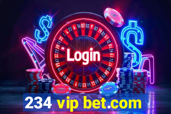 234 vip bet.com